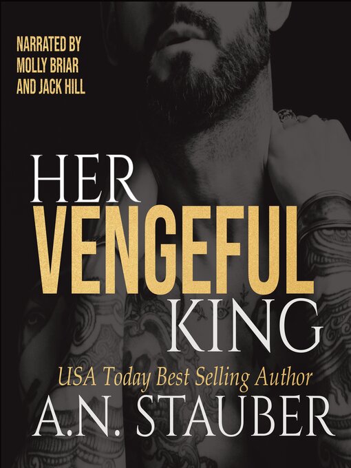 Title details for Her Vengeful King by A.N. Stauber - Wait list